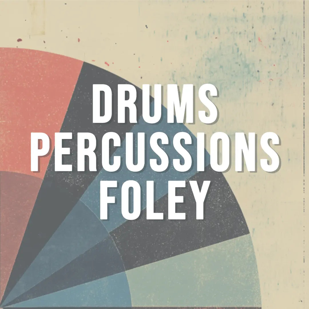 Drums, Percussions, Foleys - Lofi Sounds