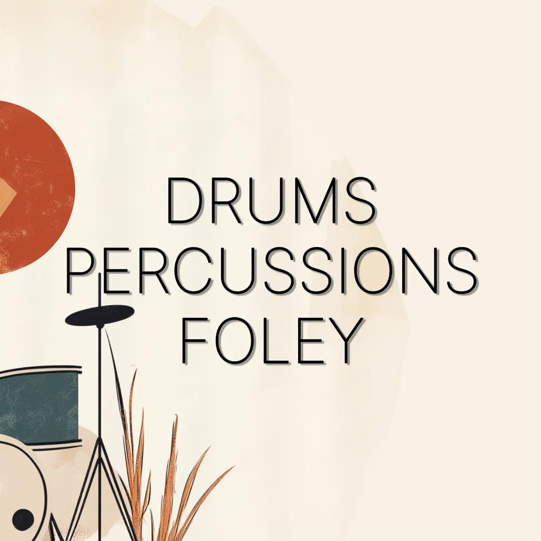 Drums, Percussions, Foleys - Lofi Sounds