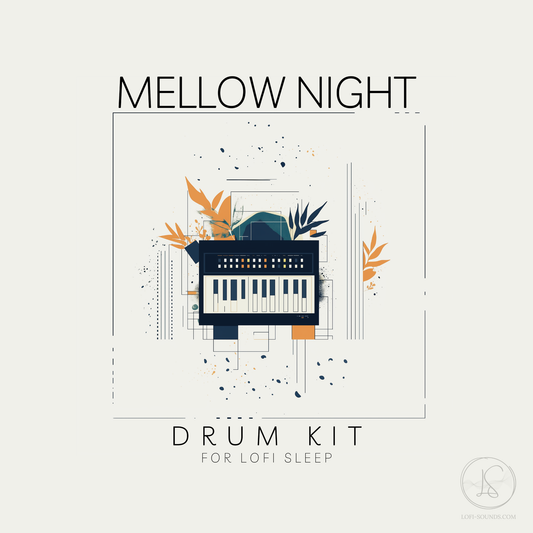 Mellow Night - Lofi Drum Kit