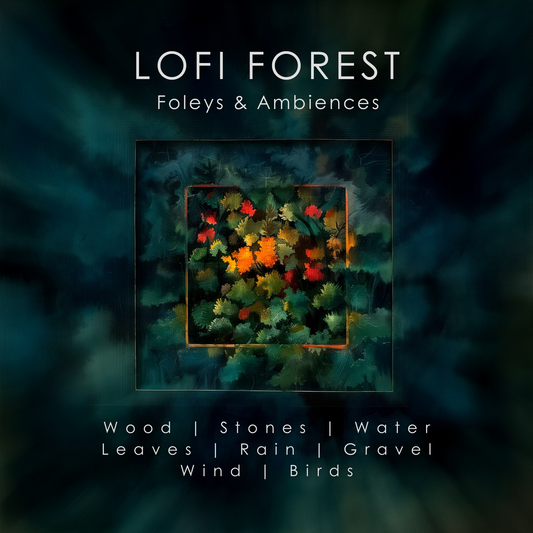 Lofi Forest Ambience & Foley