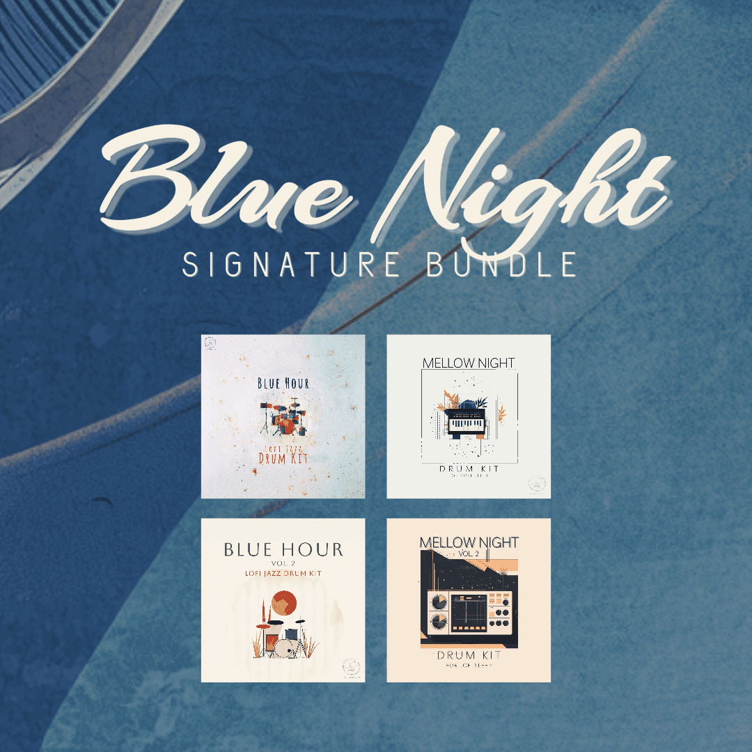 SIGNATURE - Blue Night Bundle (4 in 1) - Lofi Sounds